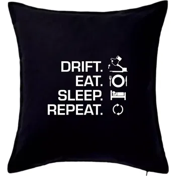 Polštář Drift Eat Sleep Repeat - Polštář 50x50 - 50x50 - Pouze potah ( Černá )