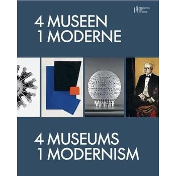 Umění 4 Museen - 1 Moderne / 4 Museums - 1 Modernism - Hering, Michael