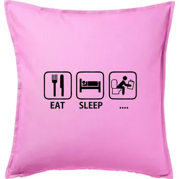 Polštář Eat sleep záchod - Polštář 50x50 - 50x50 - Pouze potah ( Růžová )