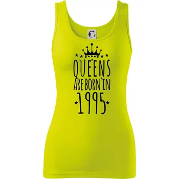 Queens are born in 1995 - Dámské tílko - XS ( Limetková )
