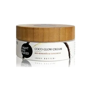 Pleťový krém I WANT YOU NAKED Coco Glow Tělové máslo