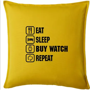 Polštář Eat sleep buy watch reapeat - Polštář 50x50 - 50x50 - Pouze potah ( Žlutá )