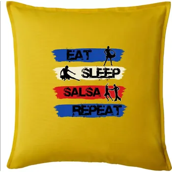 Polštář Eat sleep salsa repeat - Polštář 50x50 - 50x50 - Pouze potah ( Žlutá )