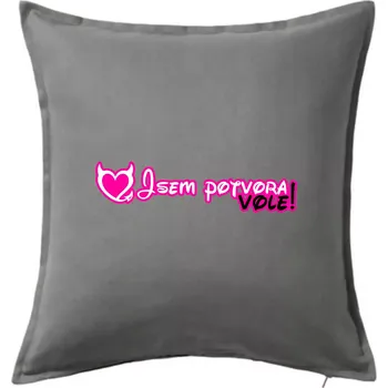 Polštář Jsem potvora, vole! - Polštář 50x50 - 50x50 - Pouze potah ( Tmavě šedý melír )
