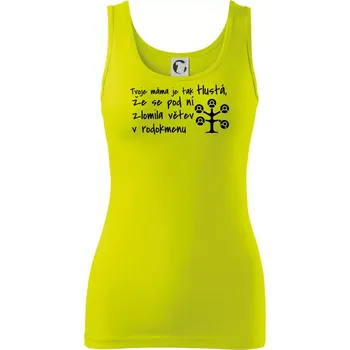 Dámské tričko Tvoje mama je tak tlustá - větev - Dámské tílko - S ( Limetková )