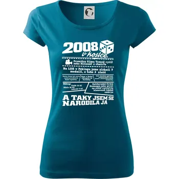 Dámské tričko 2008 v kostce - Dámské triko Pure - XS ( Petrolejová )