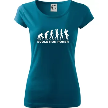 Dámské oblečení Evolution poker - Dámské triko Pure - L ( Petrolejová )