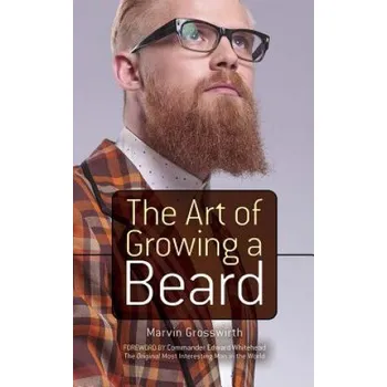 Cizojazyčná kniha Art of Growing a Beard (Marvin Grosswirth)(Brožovaná)