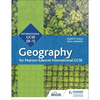 Cizojazyčná kniha Pearson Edexcel International GCSE (9-1) Geography (Garrett Nagle,Paul Guinness)(Brožovaná)
