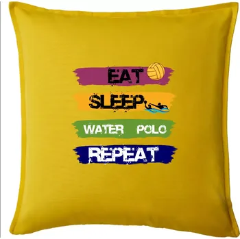 Polštář Eat sleep watter polo barevné - Polštář 50x50 - 50x50 - Pouze potah ( Žlutá )