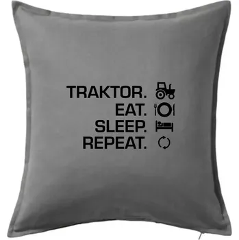 Polštář Traktor eat sleep repeat - Polštář 50x50 - 50x50 - Pouze potah ( Tmavě šedý melír )