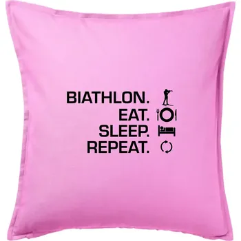 Polštář Biathlon Eat Sleep Repeat - Polštář 50x50 - 50x50 - Pouze potah ( Růžová )