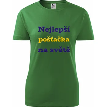 Dámské tričko Zelené dámské tričko nejlepší pošťačka - dárek pro pošťačku - barva zelená - velikost XL