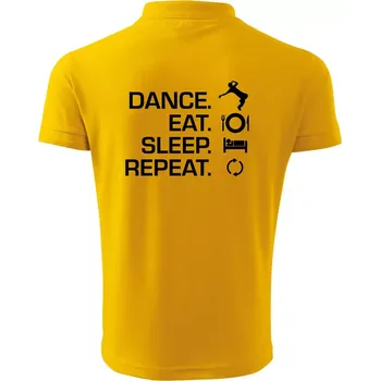 Pánská košile Dance eat sleep repeat - Kluk - Polokošile pánská Pique Polo 203 - 2XL ( Žlutá )