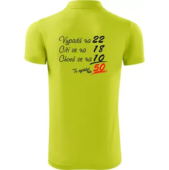 Pánská košile Vypadá, cítí se, chová se - 50 let - Polokošile Victory sportovní (dresovina) - 3XL ( Limetková )