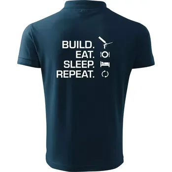 Pánská košile Build eat sleep repeat - montážní pěna - Polokošile pánská Pique Polo 203 - 5XL ( Námořní modrá (téměř černá) )