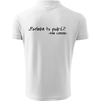 Pánská košile Stavíme svépomoci - Perlinka to podrží - Polokošile pánská Pique Polo 203 - 5XL ( Bílá )