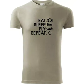 Pánské tričko Eat sleep fly repeat - Viper FIT - Pánské zůžené tričko - M ( Light khaki )