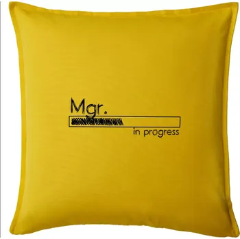 Polštář In progress titul Mgr. magistr / magistra - Polštář 50x50 - 50x50 - Pouze potah ( Žlutá )