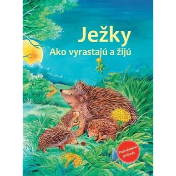 Příroda Ježky - Friederun Reichenstetter