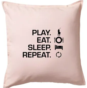 Polštář Play Eat Sleep Repeat polo - Polštář 50x50 - 50x50 - Pouze potah ( Světle růžová )