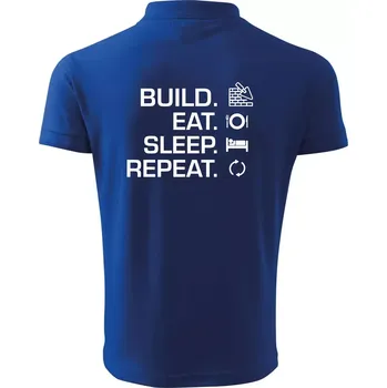Pánská košile Build eat sleep repeat - cihly - Polokošile pánská Pique Polo 203 - 5XL ( Královská modrá )