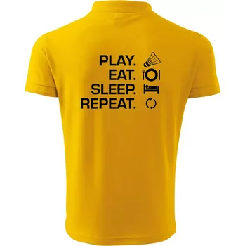 Pánská košile Play Eat Sleep Repeat badminton - Polokošile pánská Pique Polo 203 - S ( Žlutá )