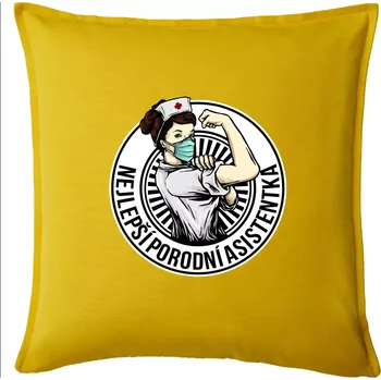 Polštář Nejlepší porodní asistentka - Polštář 50x50 - 50x50 - Pouze potah ( Žlutá )