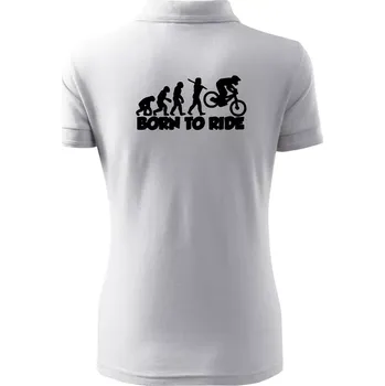 Evoluce Born to ride - Polokošile dámská Pique Polo - M ( Bílá )