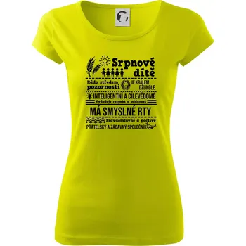 Narozeniny srpen - Dámské triko Pure - XS ( Limetková )