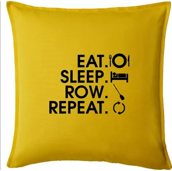 Polštář Eat sleep row repeat - Polštář 50x50 - 50x50 - Pouze potah ( Žlutá )