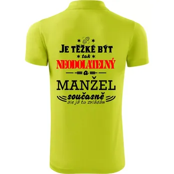 Pánská košile Je těžké být tak neodolatelný - manžel - Polokošile Victory sportovní (dresovina) - L ( Limetková )