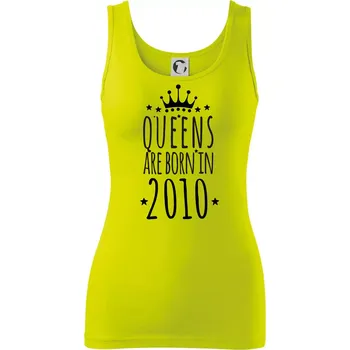 Dámské tričko Queens are born in 2010 - Dámské tílko - L ( Limetková )