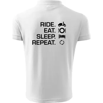 Pánská košile Ride Eat Sleep Repeat moto skútr - Polokošile pánská Pique Polo 203 - 4XL ( Bílá )
