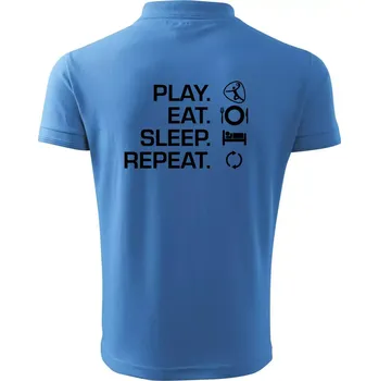 Pánská košile Play Eat Sleep Repeat házená - Polokošile pánská Pique Polo 203 - 5XL ( Azurově modrá )