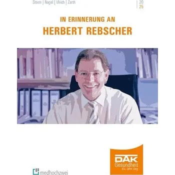 In Erinnerung an Herbert Rebscher - Nagel, Eckhard