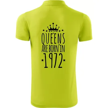 Pánská košile Queens are born in 1972 - Polokošile Victory sportovní (dresovina) - S ( Limetková )