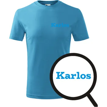 Tyrkysové dětské tričko Karlos - dětské tričko se jménem - barva tyrkysová - velikost 6let