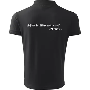 Pánská košile Stavíme svépomoci - Takhle to dělám celý život - Polokošile pánská Pique Polo 203 - 4XL ( Dřevěné uhlí )