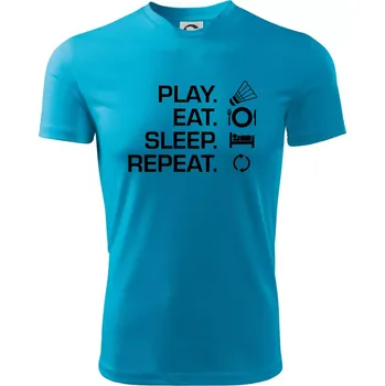 Play Eat Sleep Repeat badminton - Dětské triko sportovní (dresovina) - 158 cm/12 let ( Světlý tyrkys )