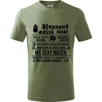 Narozeniny březen - Tričko dětské bavlněné - 134 cm/8 let ( Khaki )