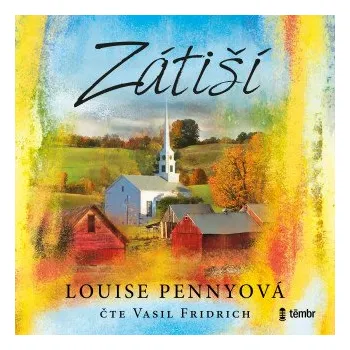 Zátiší - Louise Pennyová