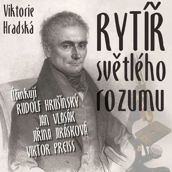 Rytíř světlého rozumu - Jan Vlasák - audiokniha