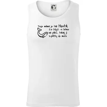 Tvoje mama je tak tlustá - moře - Tílko pánské Core - L ( Bílá )