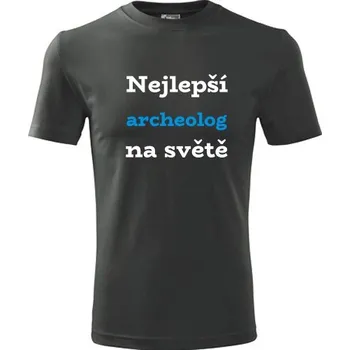 Pánská móda Grafitové tričko nejlepší archeolog na světě - dárek pro archeologa - barva antracit - velikost XXXL
