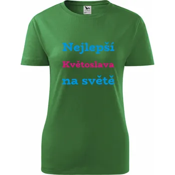 Dámské tričko Zelené dámské tričko nejlepší Květoslava na světě - tričko se jménem - barva zelená - velikost XL