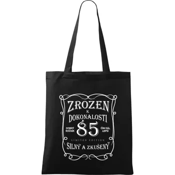 Nákupní taška Zrozen k dokonalosti 85 - Taška bavlněná - 42 x 38 cm ( Černá )