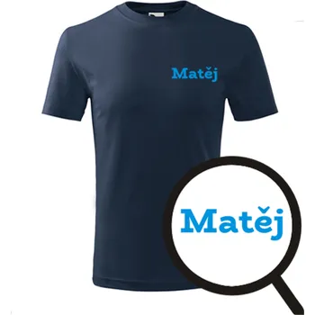 Chlapecké oblečení Tmavě modré dětské tričko Matěj - dětské tričko se jménem - barva tmavě modrá - velikost 8let
