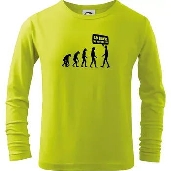 Dětská móda Evoluce Go back - Triko dětské Long Sleeve - 122 cm/6 let ( Limetková )