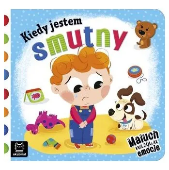 První čtění Kiedy jestem smutny. Maluch nazywa emocje - Anna Podgórska